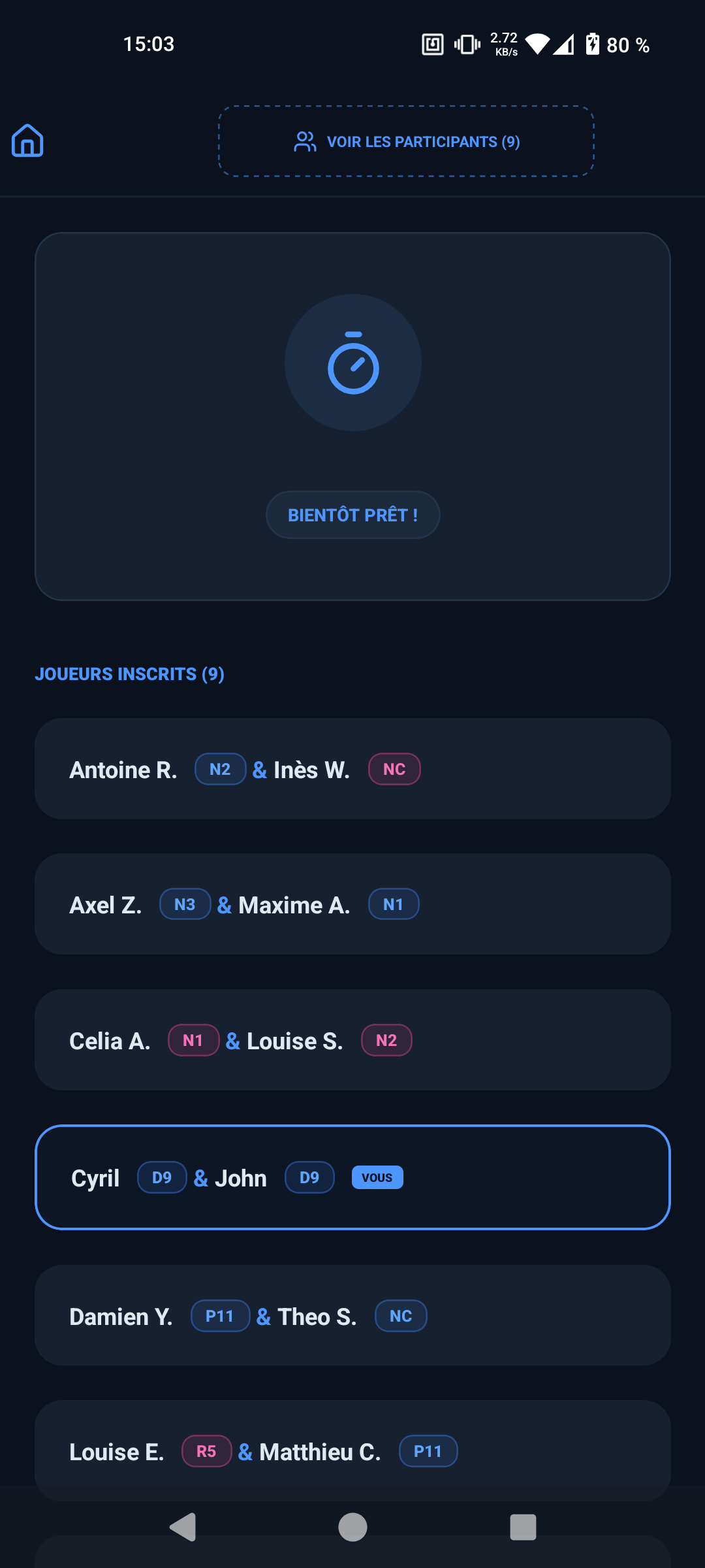 Joueur inscrit et attente du démarrage du tournoi