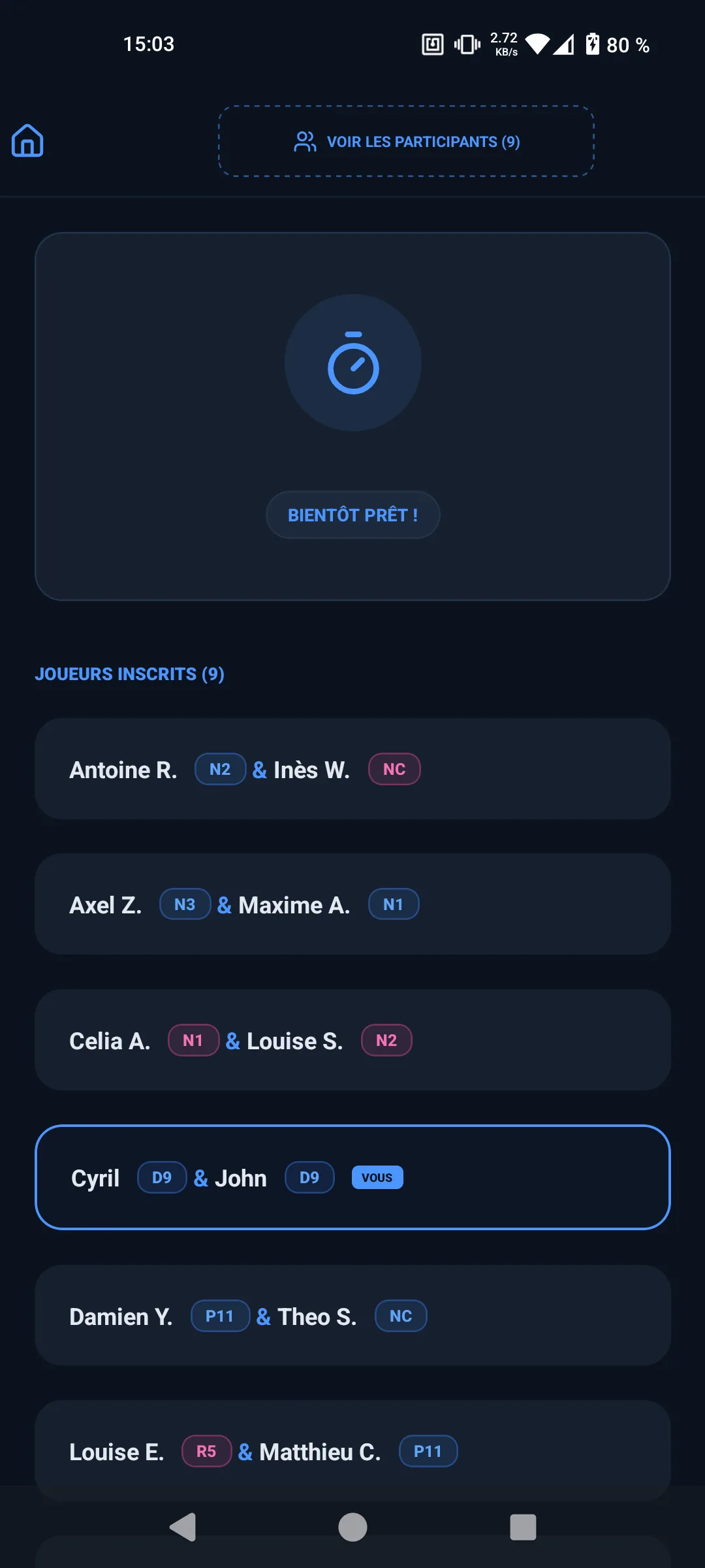 Joueur inscrit et attente du démarrage du tournoi